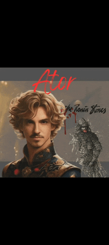 a poster for actor the ronin stones features a man