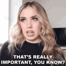 Thats Really Important You Know GIF - Thats Really Important You Know Stella Rae GIFs