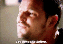 Greys Anatomy Alex Karev GIF - Greys Anatomy Alex Karev Ive Done This Before GIFs