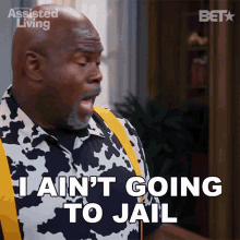 I Aint Going To Jail Leroy GIF - I Aint Going To Jail Leroy Assisted Living GIFs