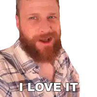 a man with a beard says i love it
