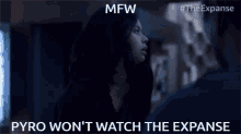 The Expanse Pyrocynical GIF - The Expanse Pyrocynical Mfw GIFs