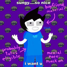 a cartoon character with a purple background that says sungy so nice boyfriend material probably totes eligible mental note mack on