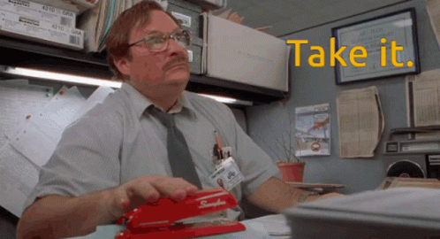 Office Space Stapler GIF - Space - Discover & Share GIFs