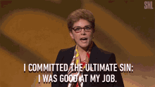 Im Committed The Ultimate Sin I Was Good At My Job GIF - Im Committed The Ultimate Sin I Was Good At My Job Ultimate Sin GIFs