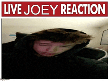 Live Joey Reaction GIF