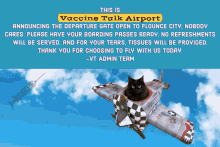 vt vaccine talk airport departure flounce