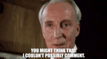 House Of Cards Francis Urquhart GIF - House Of Cards Francis Urquhart Comment GIFs