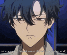 a close up of a person with the words me when ayuto does n't wanna play with me