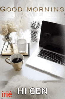 a good morning greeting card with a cup of coffee and a laptop on a table .