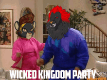 Wicked King Party GIF