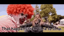 That Happens From Time To Time Ronald Mcdonald GIF