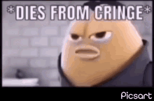 a close up of a cartoon character with the words `` dies from cringe '' written on it .