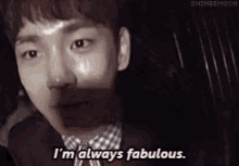 Im Always Fabulous Kpop GIF - Im Always Fabulous Kpop GIFs