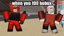 bobux when you bobux when you100bobux