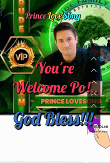 a picture of a man with the words you 're welcome po on it