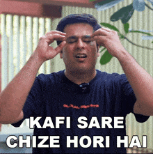 Kafi Sare Chize Hori Hai Kripz GIF - Kafi Sare Chize Hori Hai Kripz Umesh Kripalani GIFs