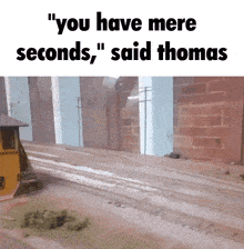 You Have Mere Seconds Thomas The Train GIF