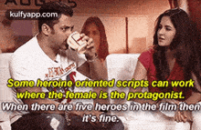 some heroine oriented scripts can workwhere the female is the protagonist.when there are five heroes in the film thenit%27s fine. reblog interviews salman khan hindi