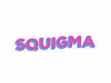 Squigma GIF - Squigma GIFs
