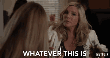 Whatever This Is Stop June Diane Raphael GIF - Whatever This Is Stop June Diane Raphael Brianna Hanson GIFs