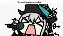 a cartoon of a girl singing into a microphone with the words " scream if you love arknights " below her