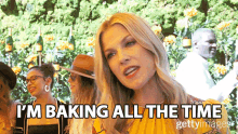 im baking all the time cooking pastries bake ali larter