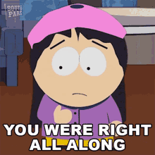 You Were Right All Along Wendy Testaburger GIF - You Were Right All Along Wendy Testaburger South Park GIFs