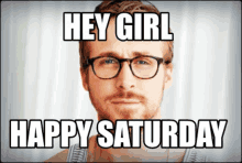 Ryan Gosling Hey Girl GIF - Ryan Gosling Hey Girl Happy Saturday GIFs