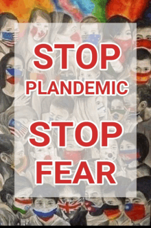 Plandemia Stop Fear GIF - Plandemia Stop Fear GIFs