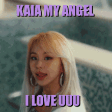 kaia my angel chaeyoung ily i love you