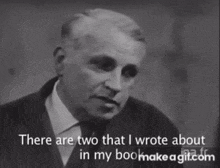 a man says there are two that i wrote about in my book