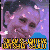 a picture of a woman with the words salam sejahtera dan sehat selalu written below her