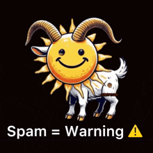a cartoon of a goat with horns giving the middle finger and the words spam = warning below it