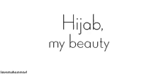 Proud To Be A Hijaber GIF - Hijab Arab Muslim GIFs