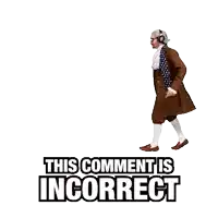 a man in a brown coat stands in front of a white background that says this comment is incorrect