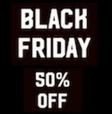 Black Friday 50percent Off GIF - Black Friday 50percent Off Friday GIFs