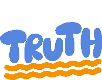 Truth Yellow Squiggly Lines Below Truth In Blue Bubble Letters Sticker - Truth Yellow Squiggly Lines Below Truth In Blue Bubble Letters True Stickers