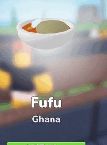 a bowl of fufu ghana is displayed on a screen