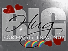 Big Hug Love My Sister GIF - Big Hug Love My Sister Sister Wendy GIFs