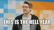 Bad Hell GIF - Bad Hell This Is The Hell Year GIFs