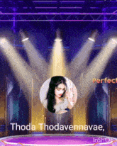 a picture of a woman with the name thoda thodavennavae on the bottom