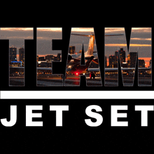 Team Jet Set Teamjetset GIF - Team Jet Set Teamjetset Jetsetfly GIFs