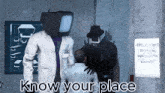 a group of people with tv heads are standing next to each other and the words know your place are on the bottom
