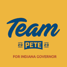 team pete pete for governor pete buttigieg