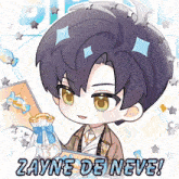 a picture of a boy with the words zayne de neve above him