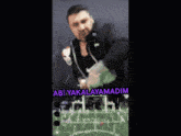 a blurry picture of a man with the words abi yakalamadim written on the bottom