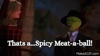 That&#39;s a spicy meatball
