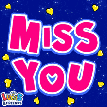 a blue background with hearts and the words miss you in pink