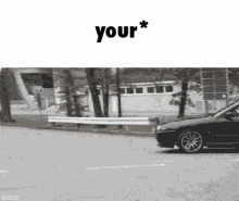 your your correction car car fast caption